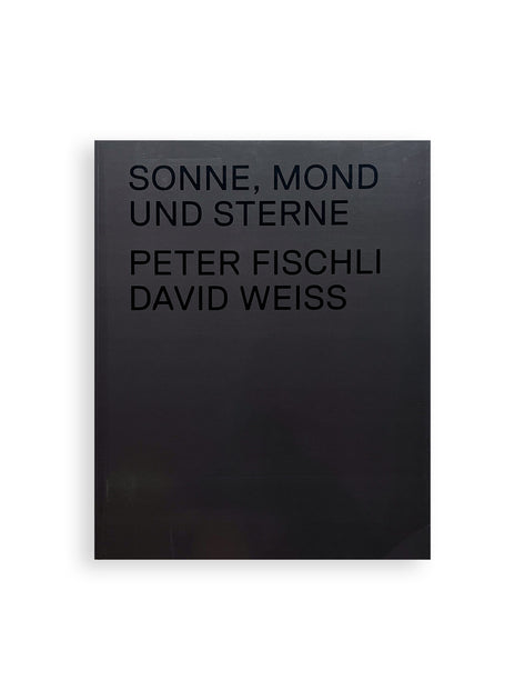 Sonne, Mond und Sterne / Peter Fischli & David Weiss - 本 屋