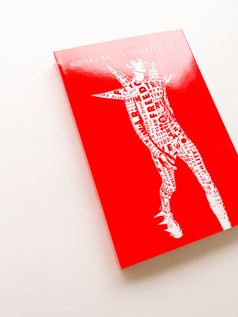 Slanted Magazine #44 Type Fashion - 本 屋 青 旗 Ao-Hata