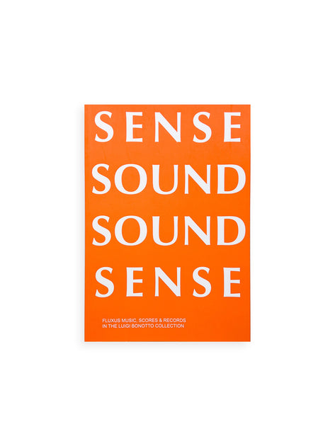 ロピア 爆買い SENSE SOUND SOUND SENSE - FLUXUS MUSIC, SCORES & RECORDS アート・デザイン・音楽