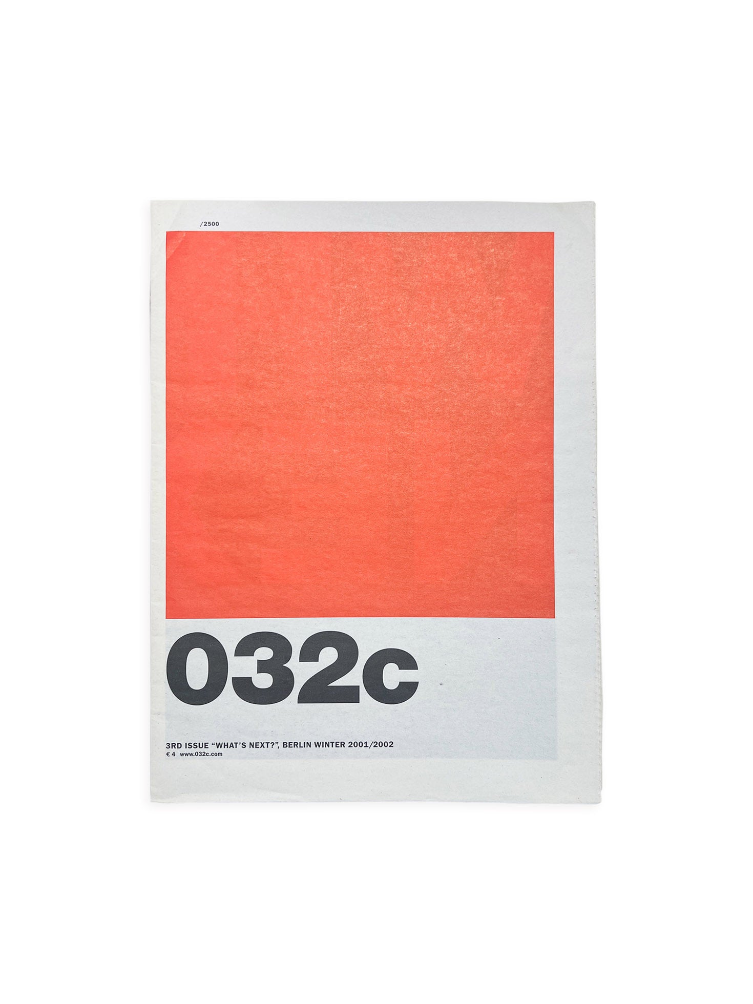 032c 3RD ISSUE "What's next?"