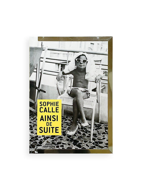 Ainsi de suite / Sophie Calle
