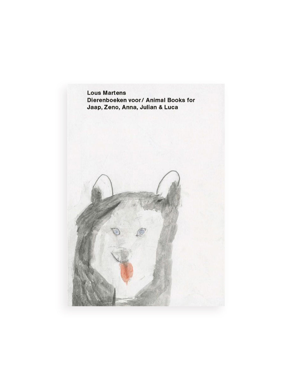 Animal Books For Jaap Zeno Anna Julian Luca (New edition) / Lous Martens