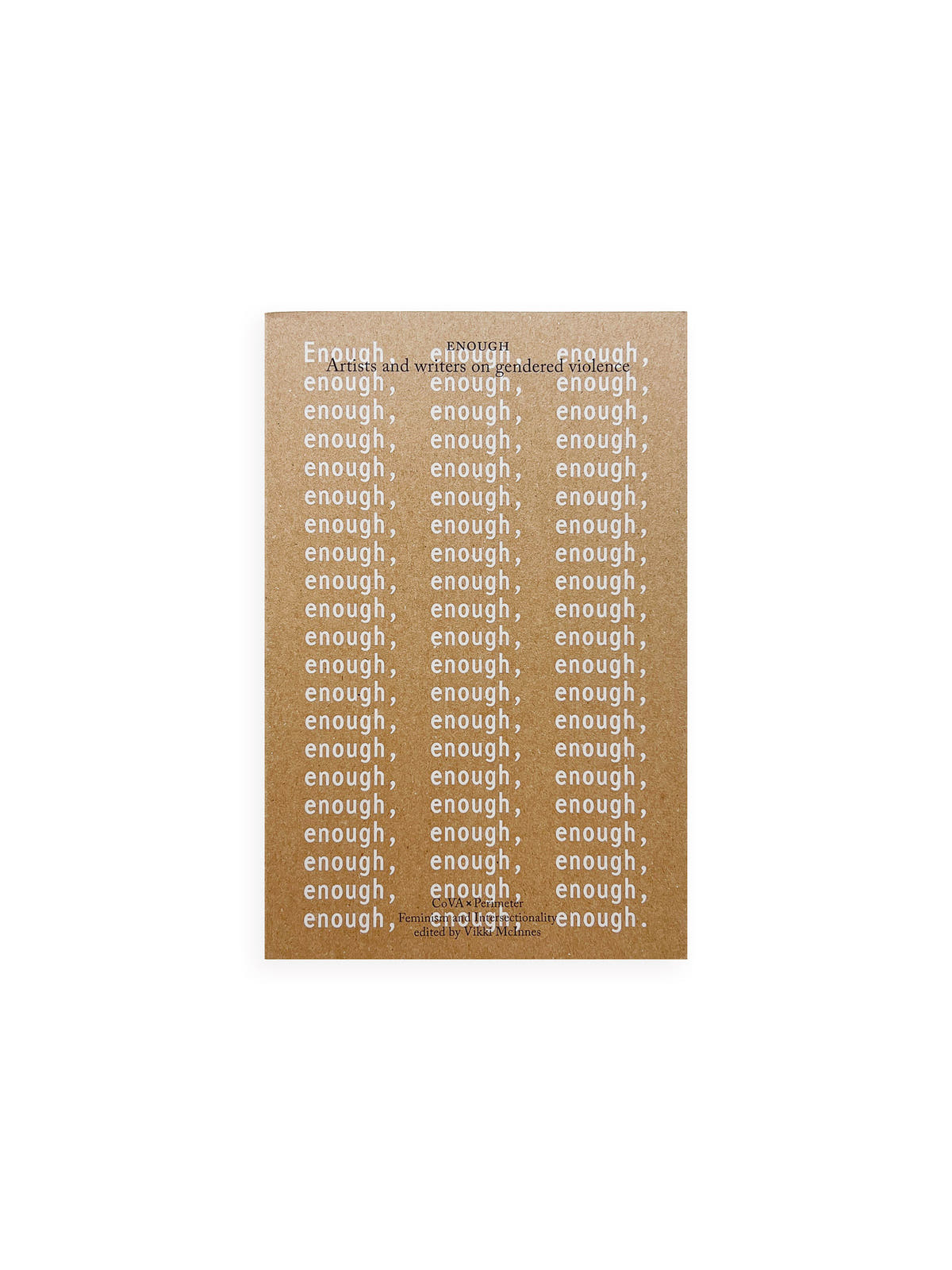 Enough: Artists and writers on gendered violence Vendor