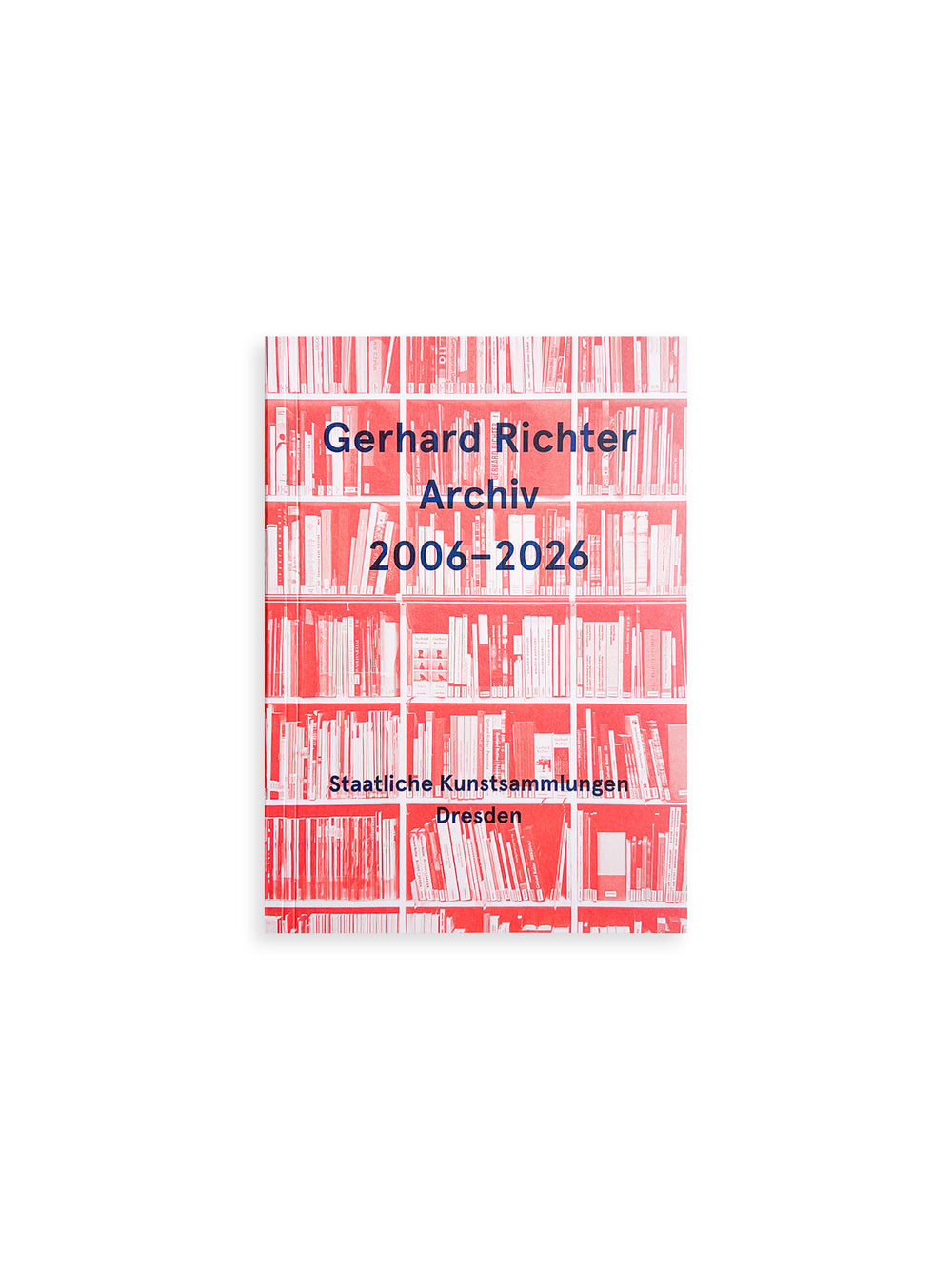 Gerhard Richter Archiv 2006-2026 / Gerhard Richter
