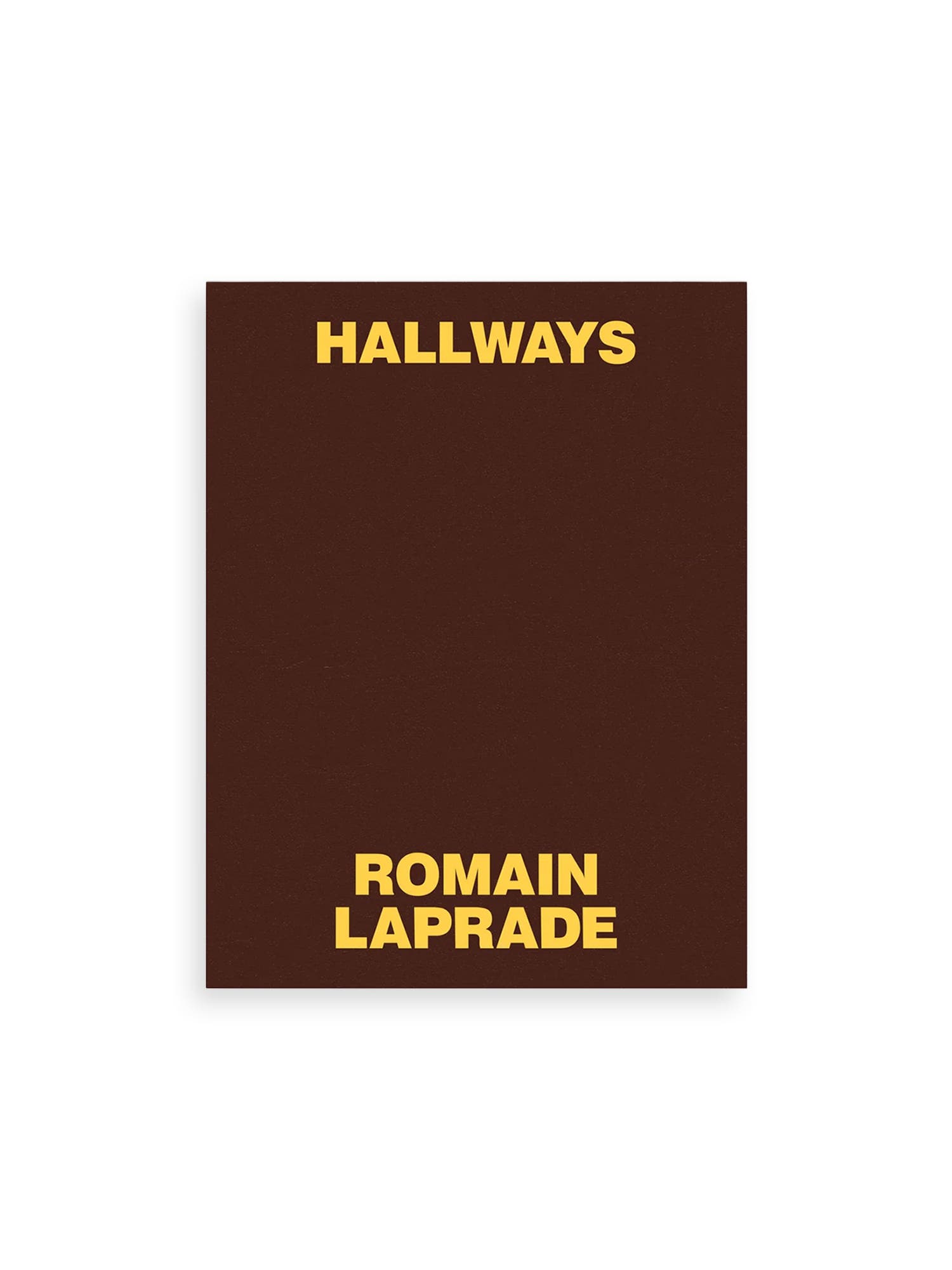 HALLWAYS / Romain Laprade