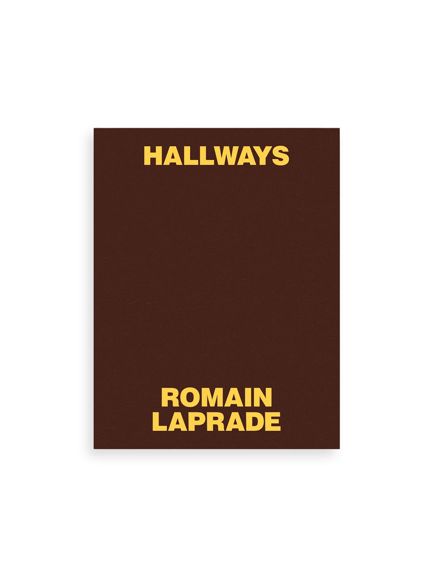 HALLWAYS / Romain Laprade