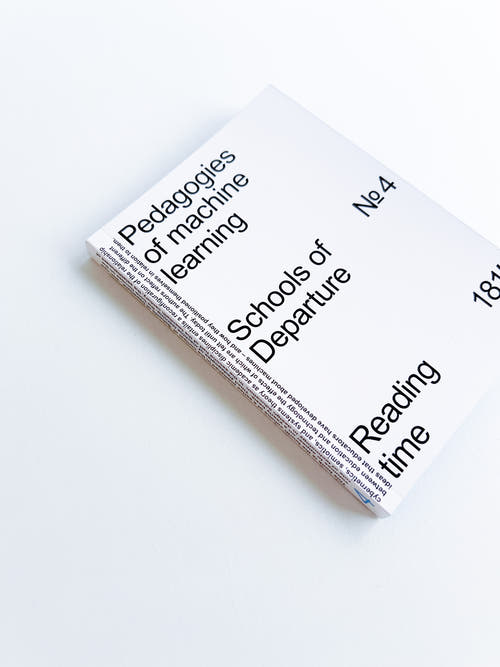 Pedagogies of Machine Learning Schools of Departure Nr. 4 / Stiftung Bauhaus Dessau