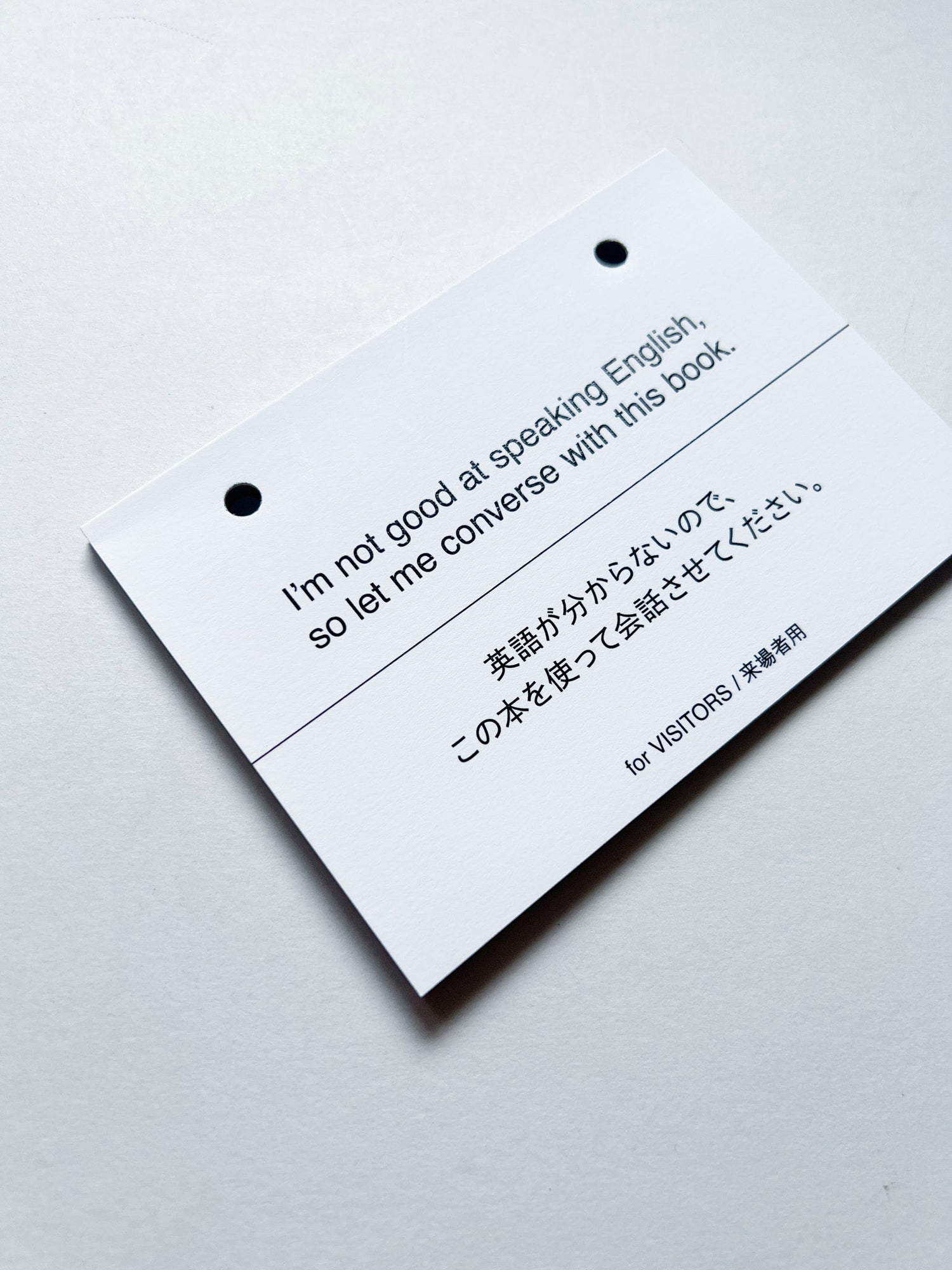 I’m not good at speaking English, so let me converse with this book. / 英語が分からないので、この本を使って会話させてください。 / Yumiko Tashiro