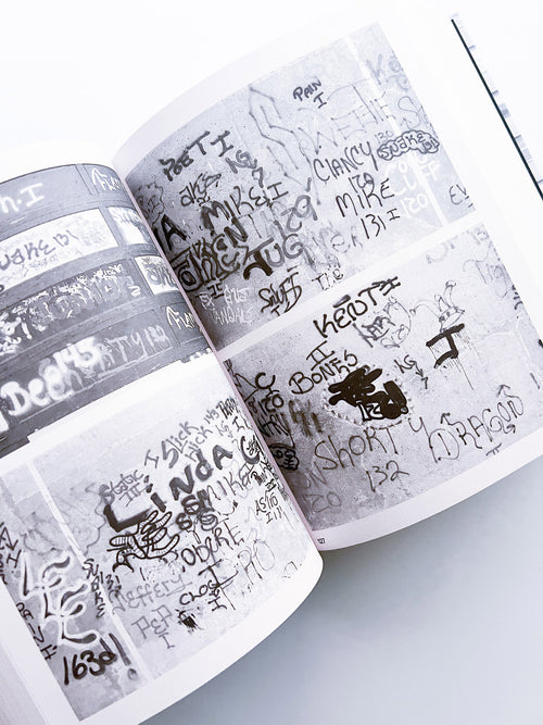 PASSING THROUGH MOVING IN AND GETTING AWAY WITH IT: GORDON MATTA-CLARK NEW YORK CITY GRAFFITI PHOTOGRAPHS, 1972–73 / Gordon Matta-Clark [SECOND PRINTING]