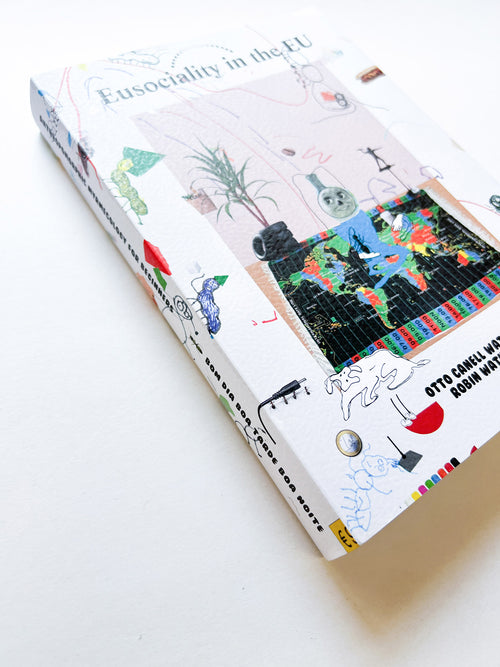 EUSOCIALITY IN THE EU / Otto Canell Watkins, Robin Watkins