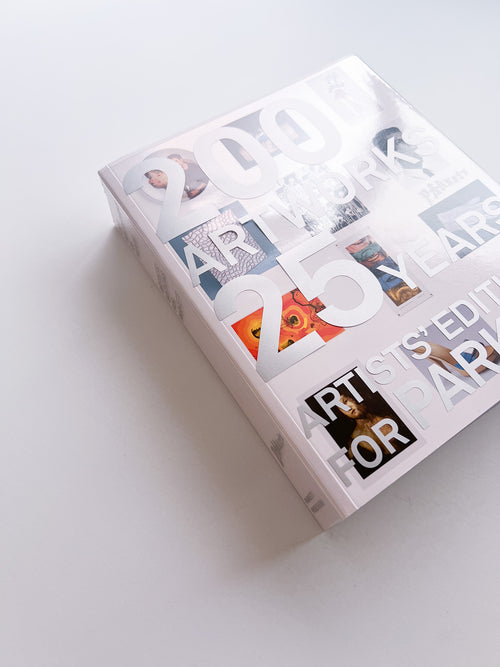 ARTISTS' EDITIONS FOR PARKETT: 200 ART WORKS 25 YEARS