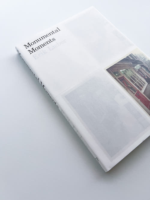 Monumental Moments / Erik Lieber