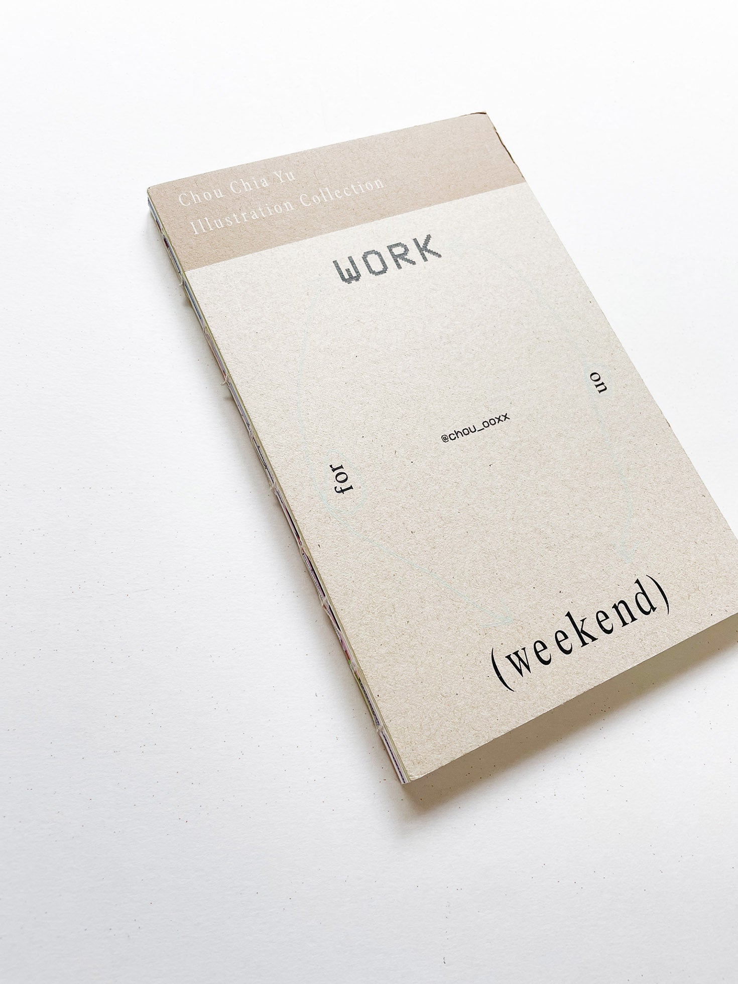 work on/for weekend; weekend on/for work / Chou Chia Yu - 本屋青旗 Ao-Hata ...