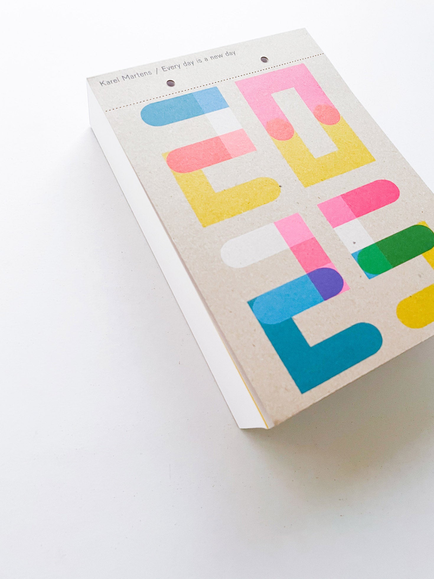 Calendar 2025 / Every day is a new day / Karel Martens