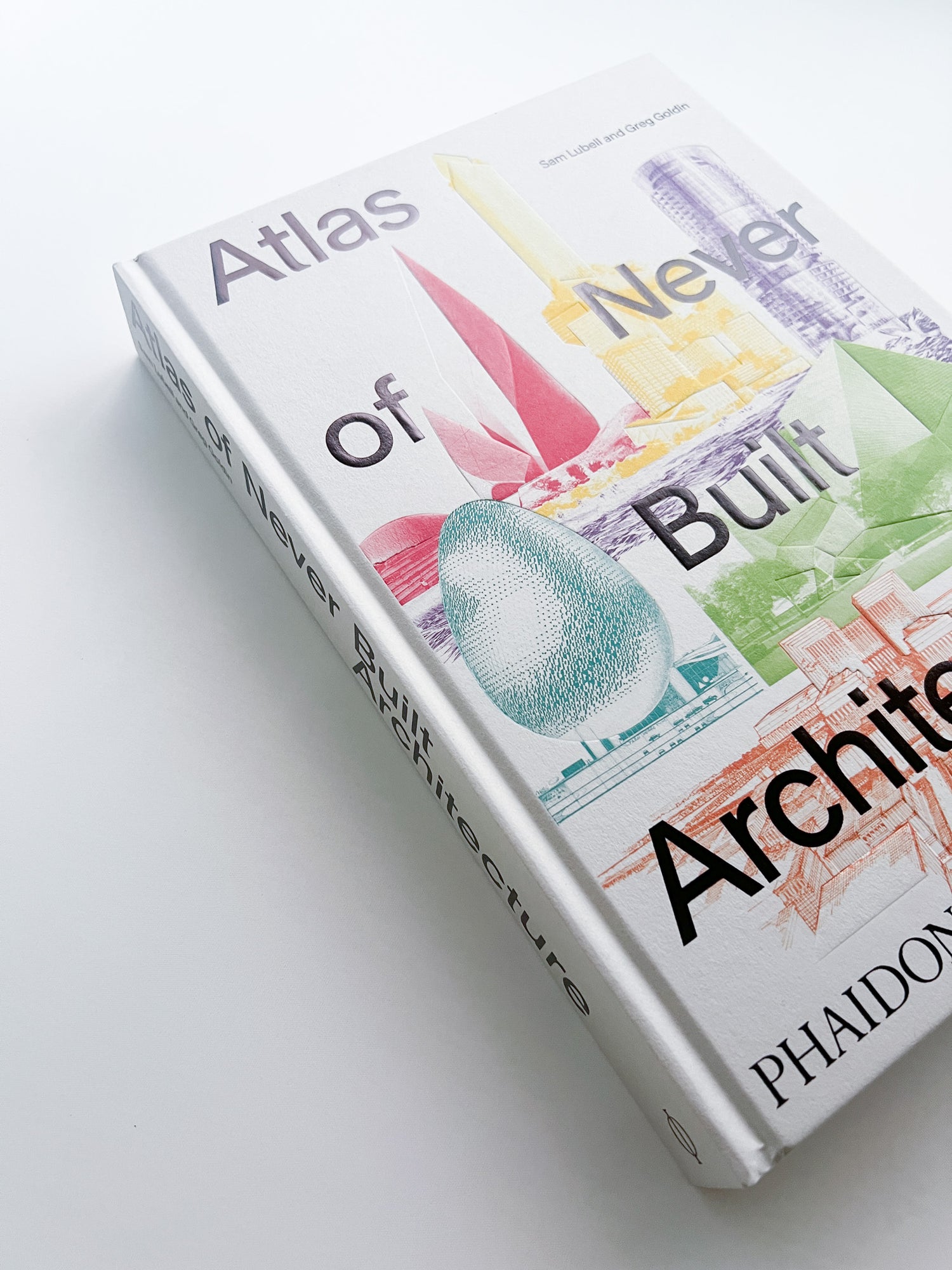 Atlas of Never Built Architecture