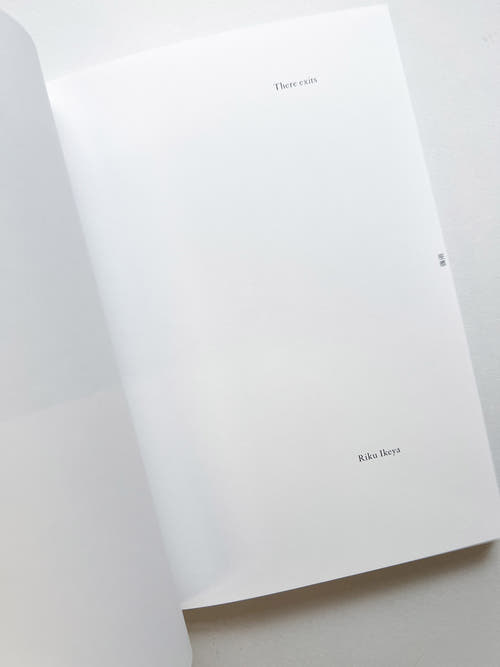 There exists / Riku Ikeya