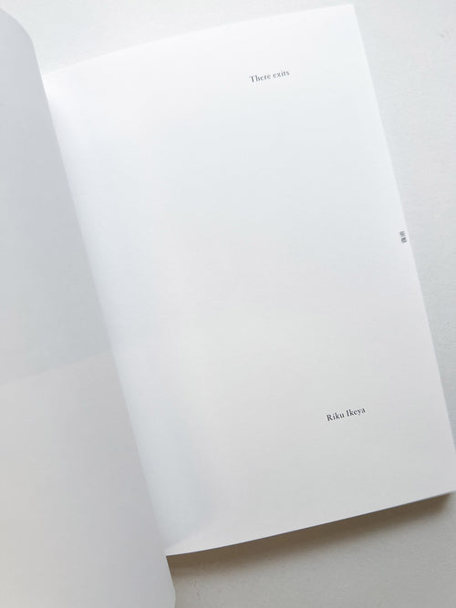 There exists / Riku Ikeya