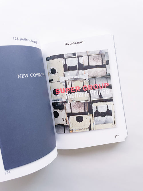 BIBLIOTHÈQUE D’UN AMATEUR. RICHARD PRINCE’S PUBLICATIONS 1980–2020 / Richard Prince