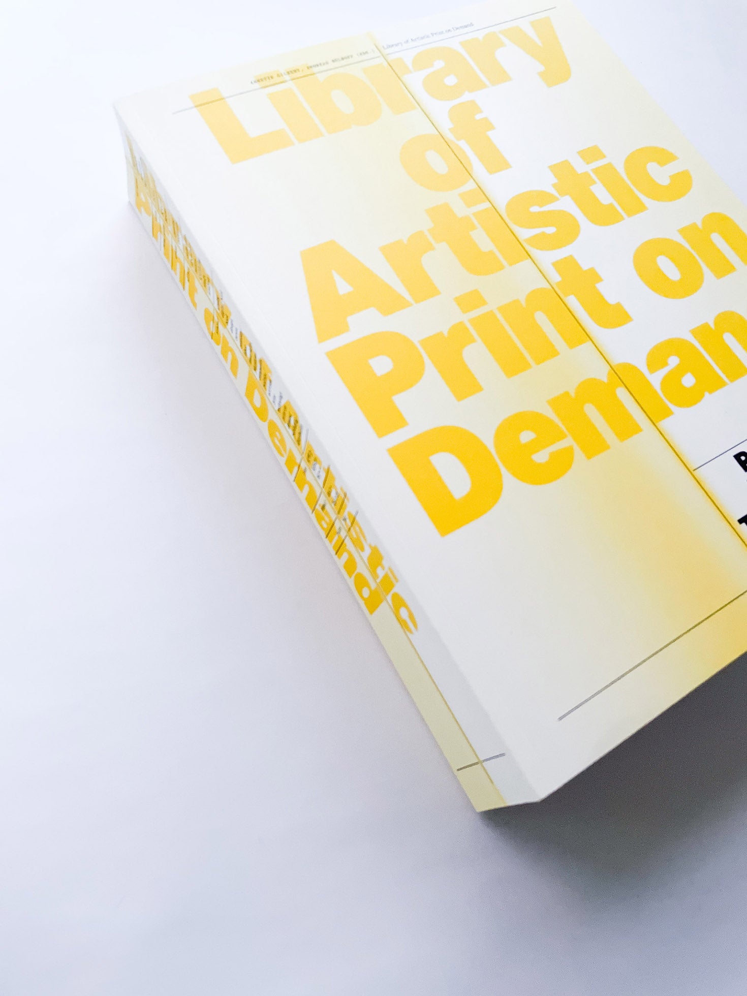Library of Artistic Print on Demand Post-Digital Publishing in Times of Platform Capitalism / Annette Gilbert, Andreas Bülhoff