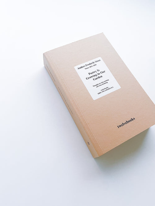 POETRY IS GROWING IN OUR GARDEN / Anders Frederik Steen [JAPANESE EDITION]