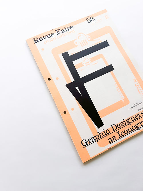 Revue Faire n°53 — Graphic Designers as Iconographers