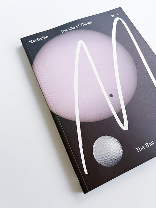 MacGuffin 06: The Ball