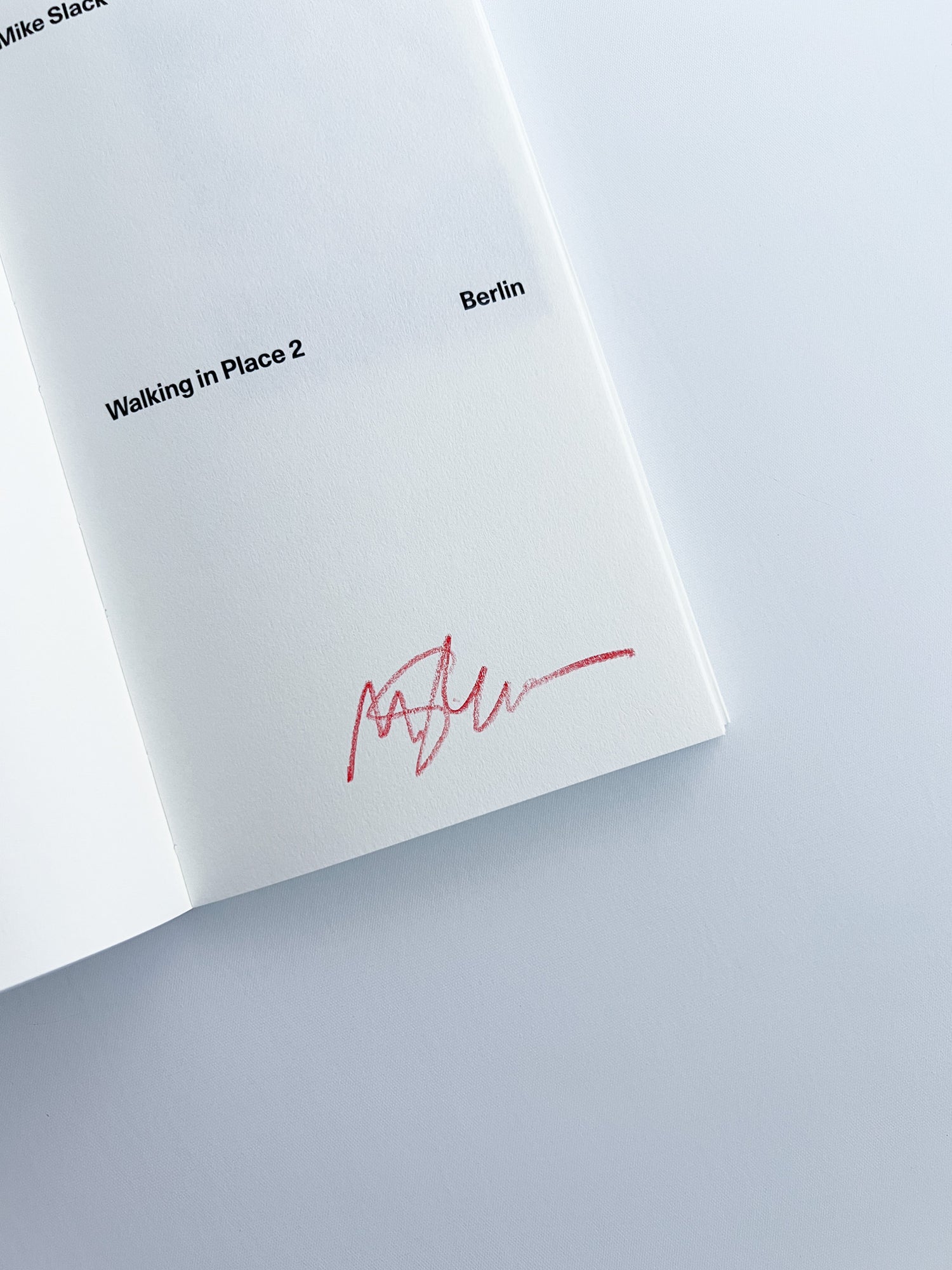 Walking in Place 2: Berlin / Mike Slack