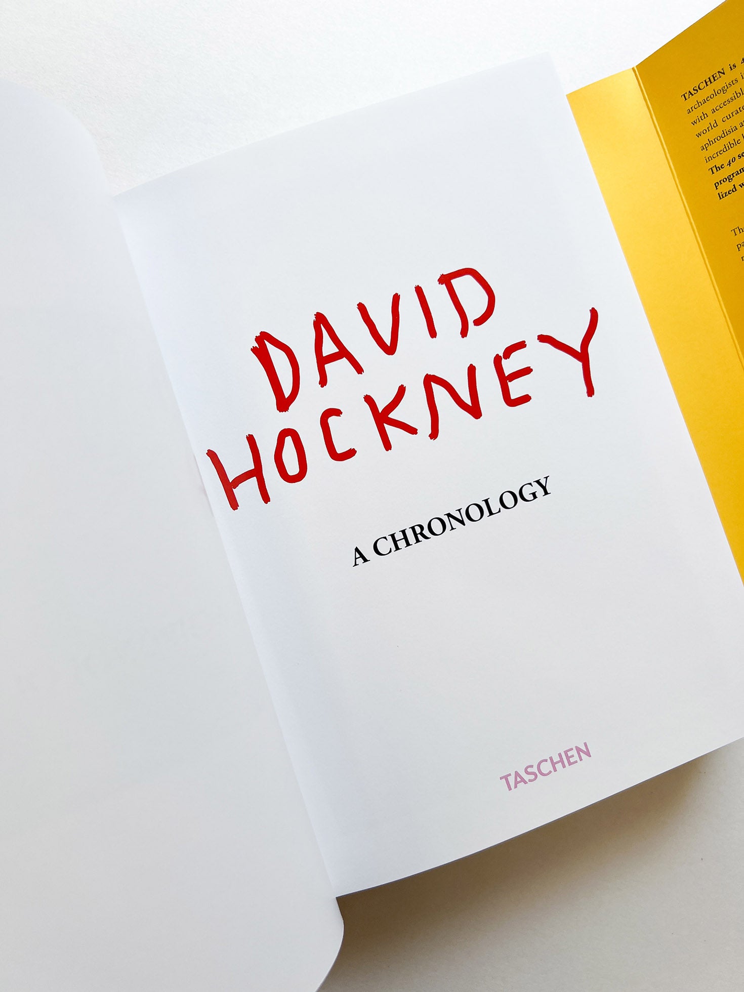David Hockney. A Chronology. 40th Ed.