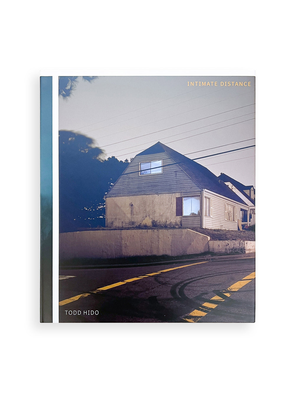 INTIMATE DISTANCE: OVER THIRTY YEARS OF PHOTOGRAPHS, A CHRONOLOGICAL ALBUM / Todd Hido [REVISED AND EXPANDED EDITION / SIGNED]