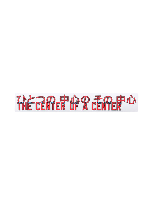 Lawrence Weiner 「ひとつの中心のその中心／THE CENTER OF A CENTER」Sticker