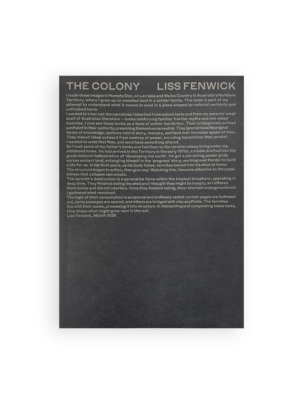 The Colony / Liss Fenwick