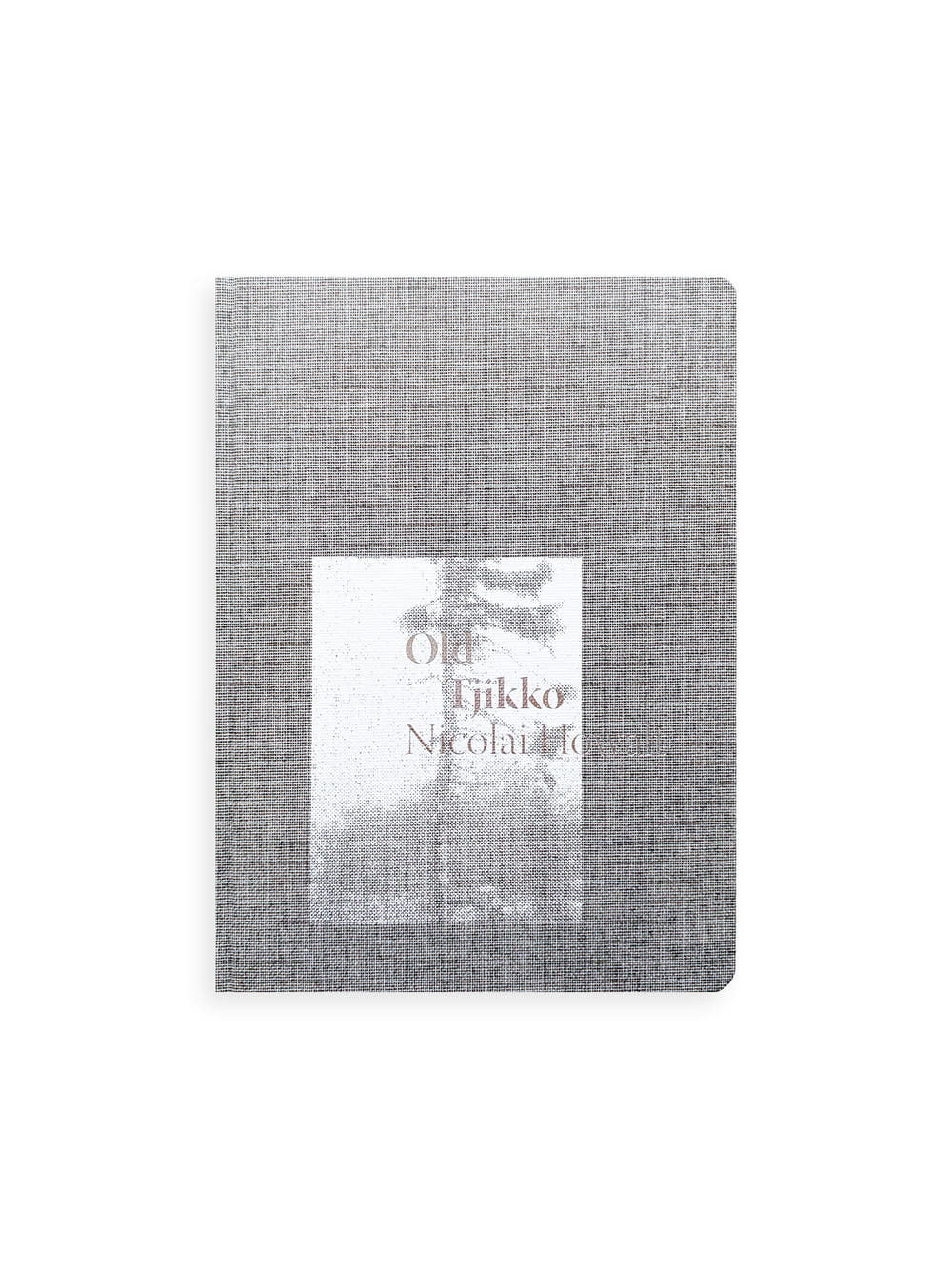 OLD TJIKKO [SECOND EDITION] / Nicolai Howalt