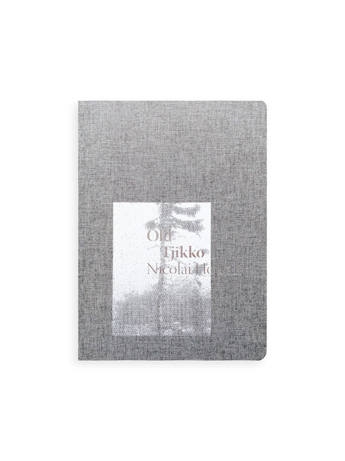 OLD TJIKKO [SECOND EDITION] / Nicolai Howalt