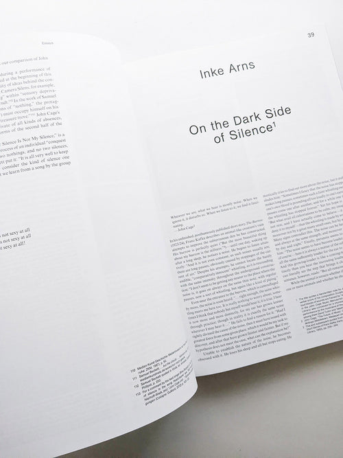 SOUNDS LIKE SILENCE - JOHN CAGE - 4’33” – SILENCE TODAY / Inke Arns, Dieter Daniels