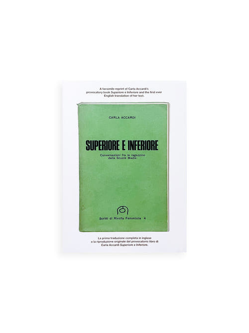 Superior and Inferior / Carla Accardi