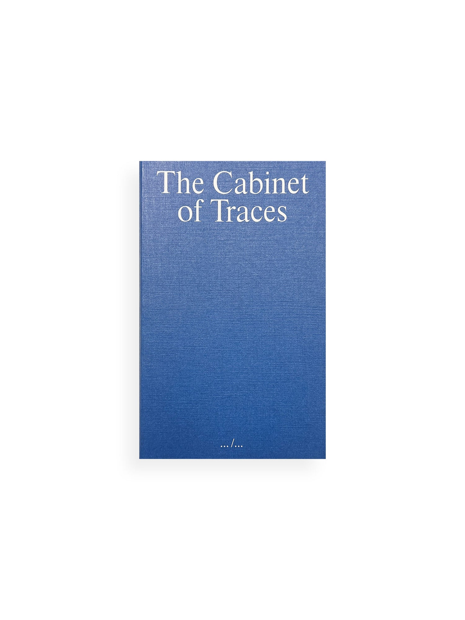 THE CABINET OF TRACES