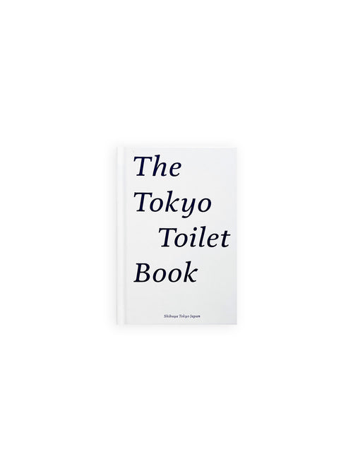 THE TOKYO TOILET BOOK [JAPANESE EDITION / SECOND PRINTING]