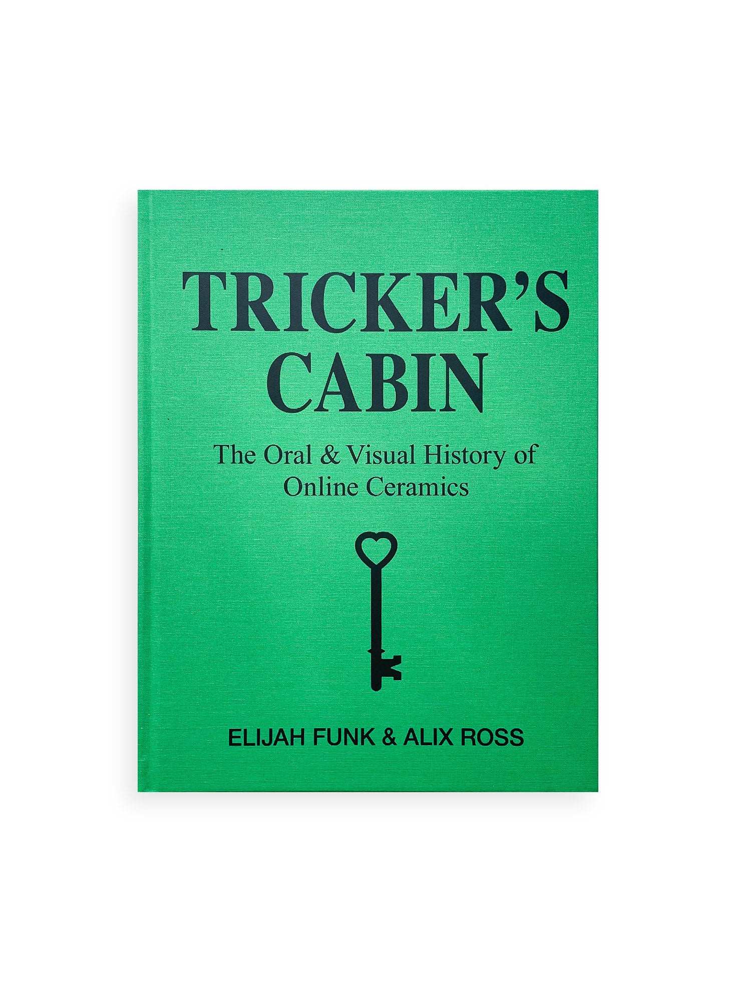 TRICKER'S CABIN: THE ORAL VISUAL HISTORY OF ONLINE CERAMICS