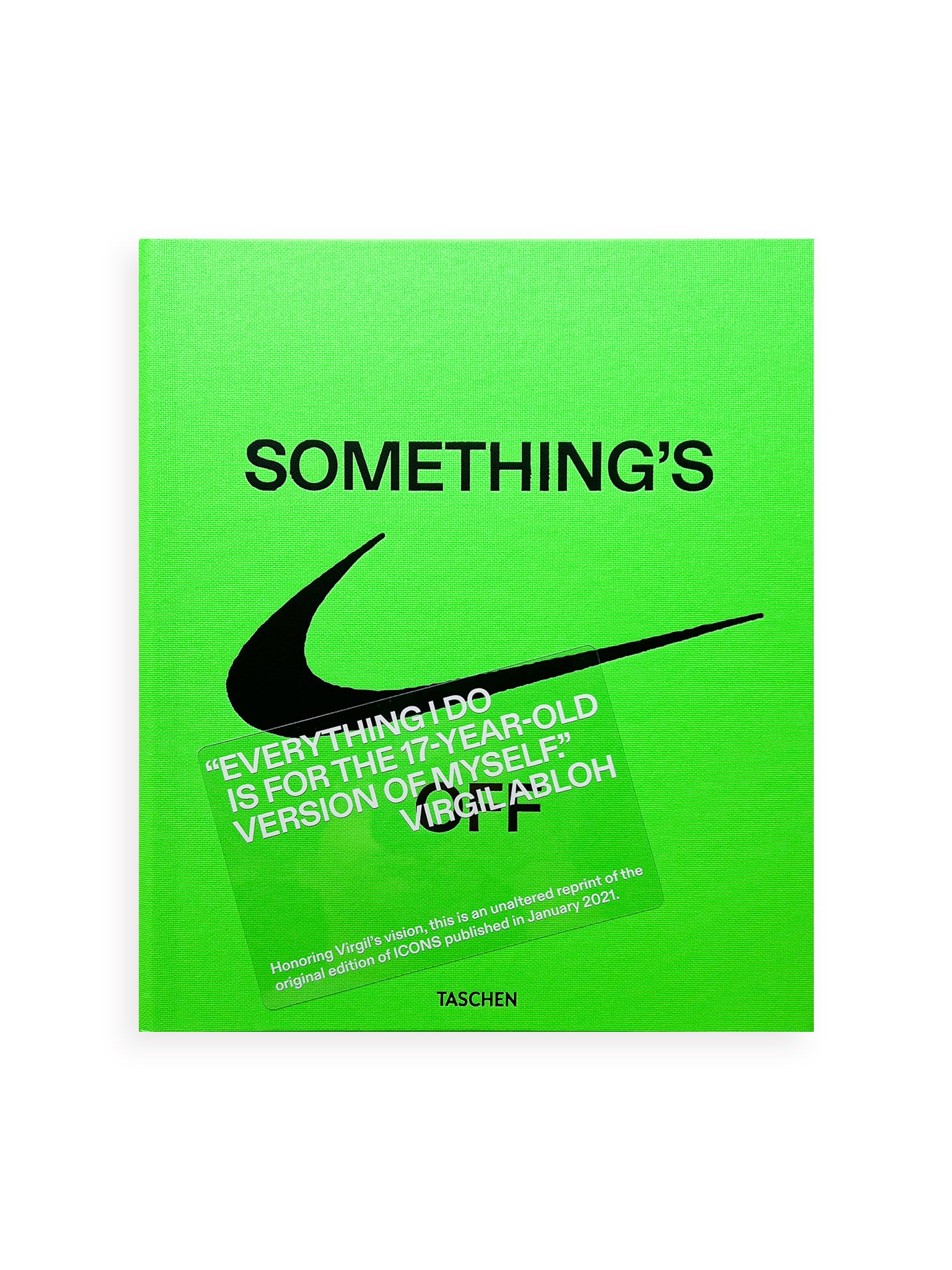 アート・デザイン・音楽 SOMETHING'S OFF Virgil Abloh Virgil Abloh. Nike. ICONS - 本屋青旗 Ao-Hata Bookstore