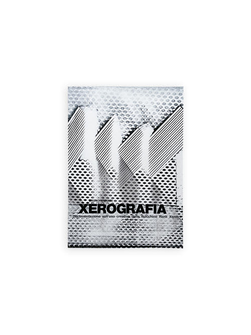 XEROGRAFIA / Bruno Munari [JAPANESE / REPRINTED EDITION]