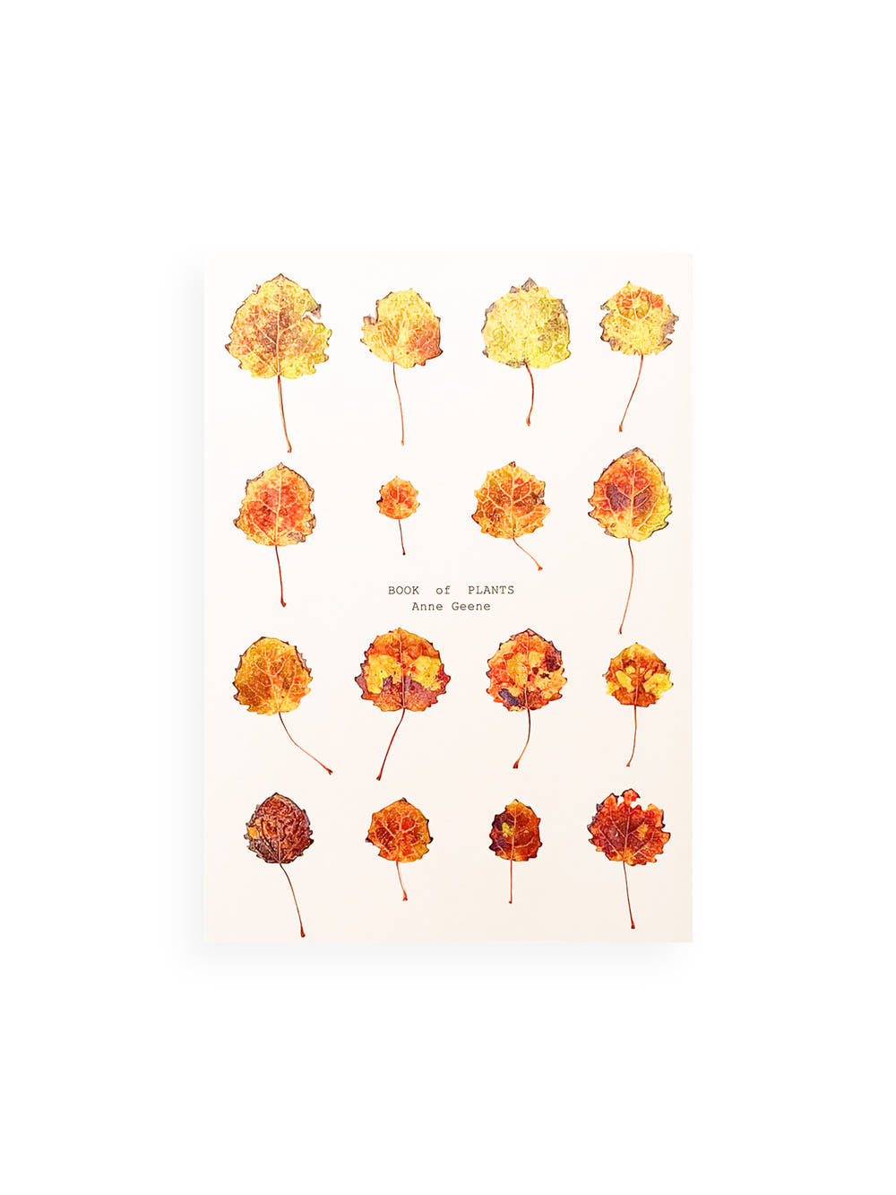 Book of Plants (Second Edition) / Anne Geene