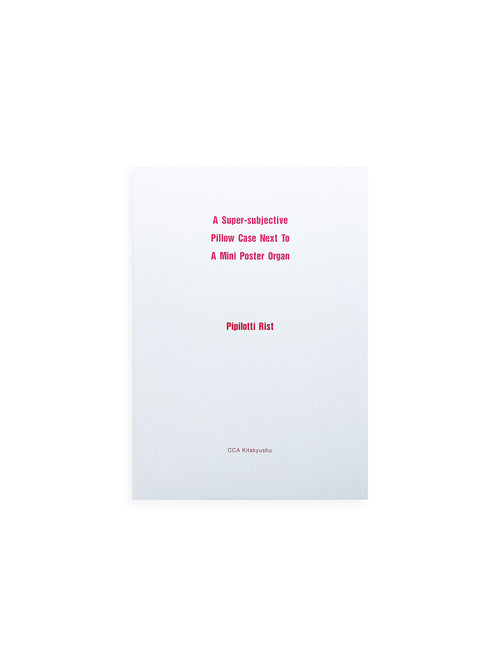 A Super-subjective Pillow Case Next To A Mini Poster Organ / Pipilotti Rist