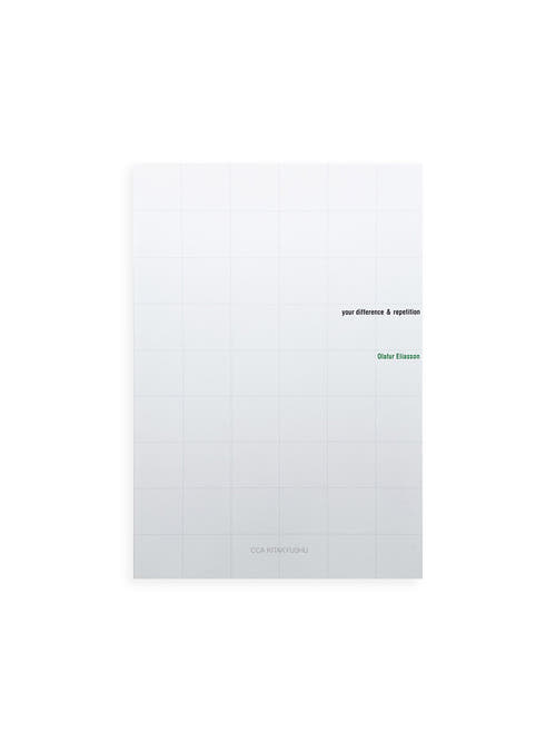 your difference & repetition / Olafur Eliasson