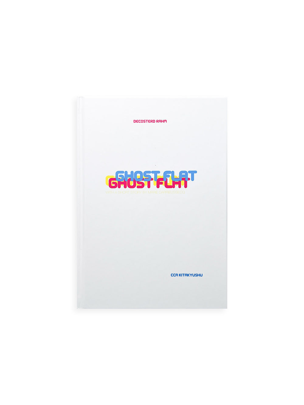 GHOST FLAT / Decosterd Rahm