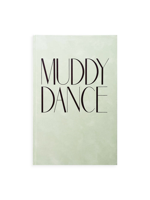 Muddy Dance / Erik Kessels