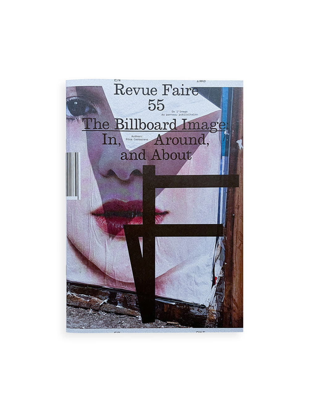 Revue Faire n°55 — The Billboard Image: In, Around and About.