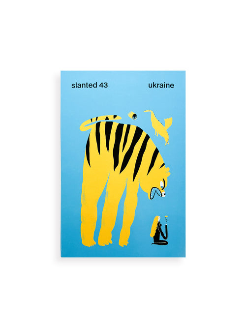 Slanted Magazine #43—Ukraine