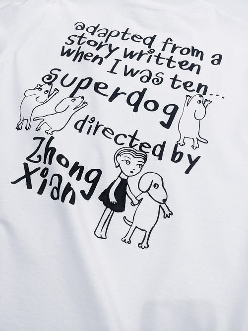Superdog Tee / Zhong Xian