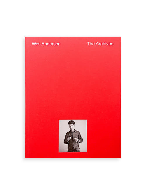 THE ARCHIVES / Wes Anderson