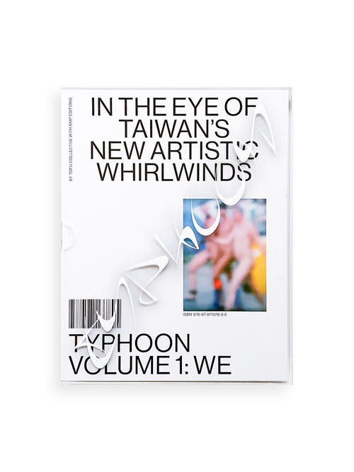 TYPHOON: In the Eye of Taiwan’s New Artistic Whirlwinds